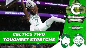 Episode 29: Boston's two toughest stretches for the upcoming season
